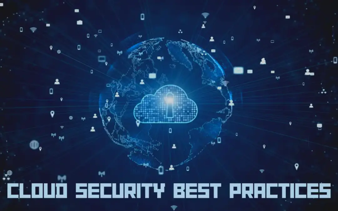 Best Practices For Securing Cloud Environments